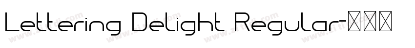Lettering Delight Regular字体转换